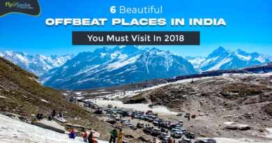 6 Beautiful Offbeat Places In India You Must Visit In 2018