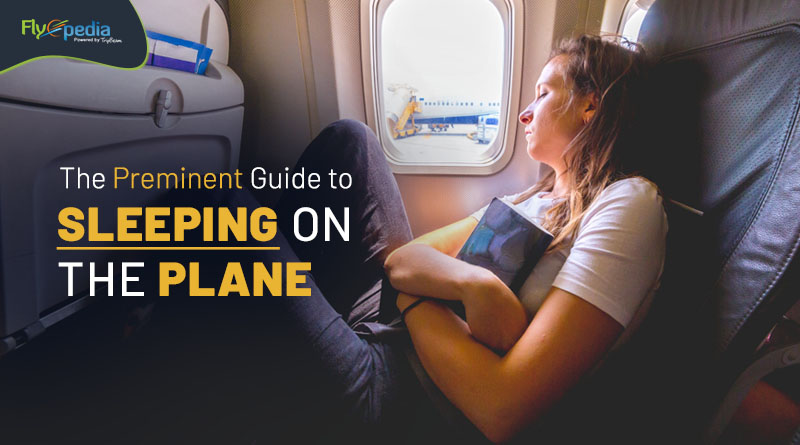 The Preminent Guide to sleeping on the plane flyopedia com