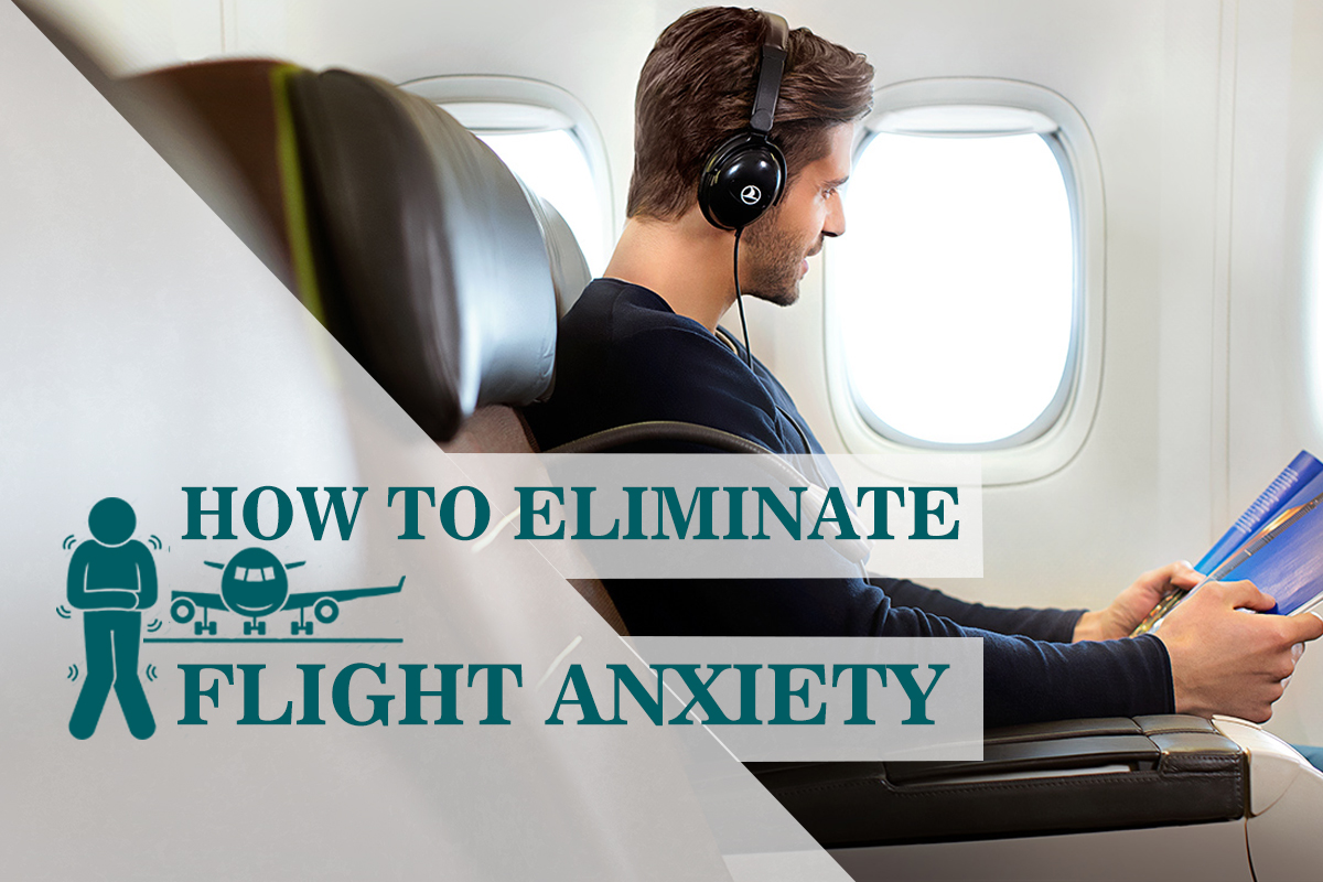 How To Eliminate Flight Anxiety 