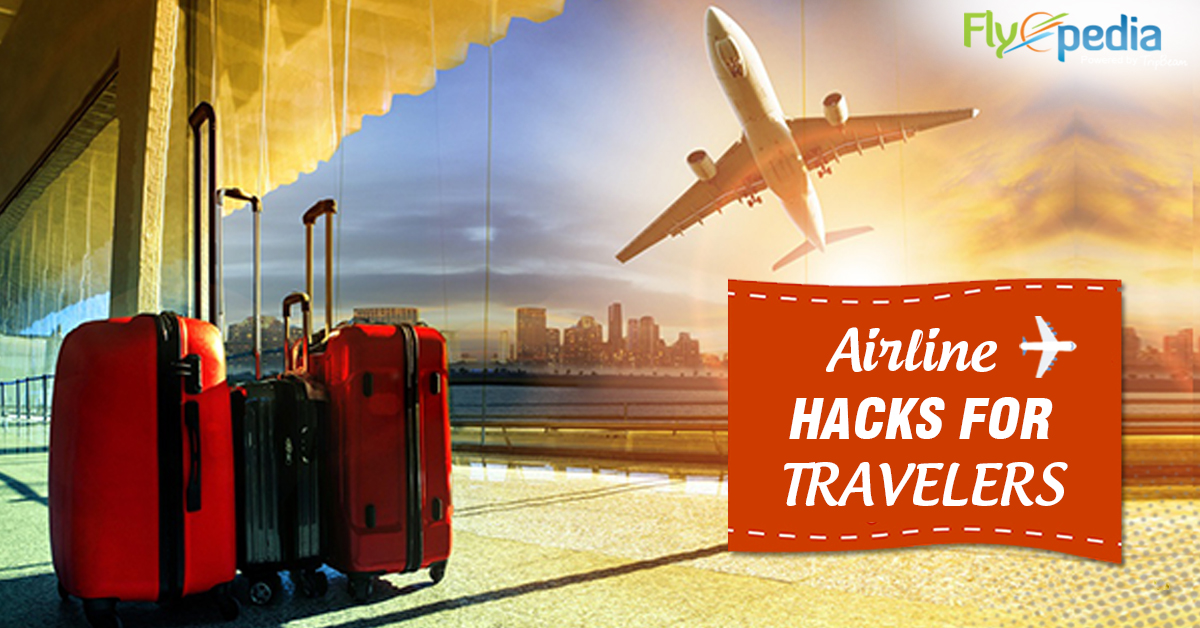 Airline Hacks for Travelers Before Booking their Next Flight