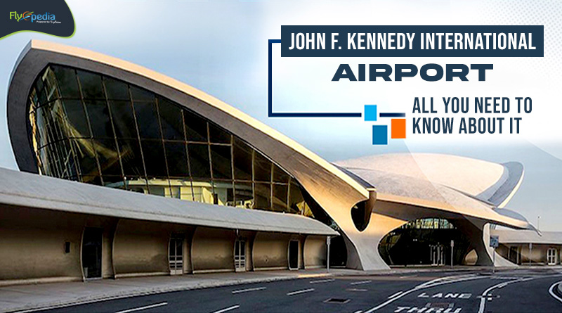 John F Kennedy International Airport All You Need to Know About It