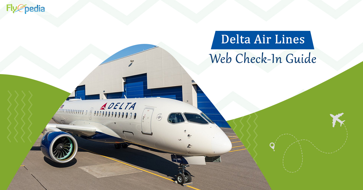 Delta Air Lines Web Check In Guide 