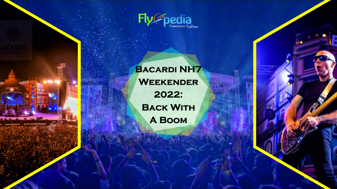 Bacardi Nh7 Weekender 22 Flyopedia