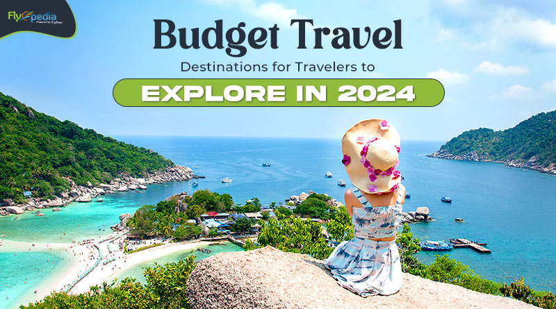 Budget Travel Destinations for Travelers to Explore in 2024