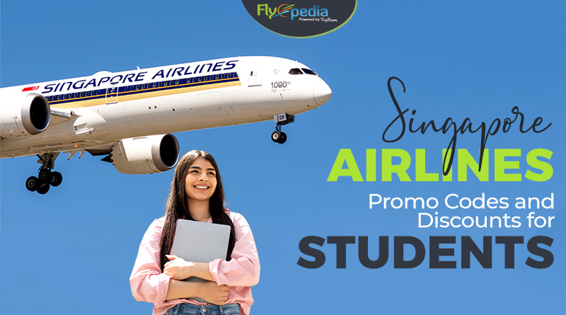 Singapore Airlines Promo Codes and Discounts for Students