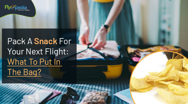 Pack A Snack For Your Next Flight What To Put In The Bag Flyopedia com