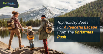 Top Holiday Spots For A Peaceful Escape From The Christmas Rush Flyopedia com